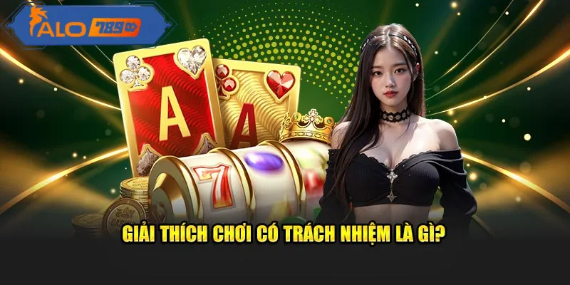 Thúc Đẩy Chơi Có Trách Nhiệm